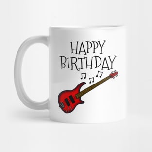 Bass Guitar Happy Birthday Bassist Musician (Red) Mug